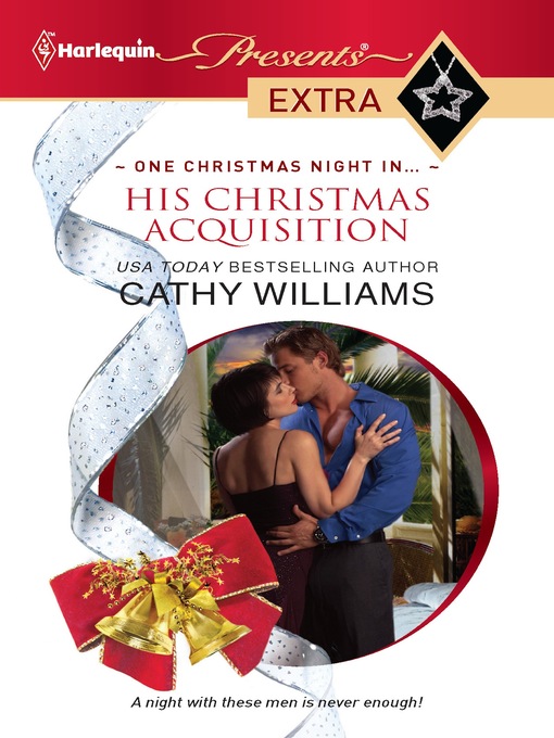 Title details for His Christmas Acquisition by Cathy Williams - Available